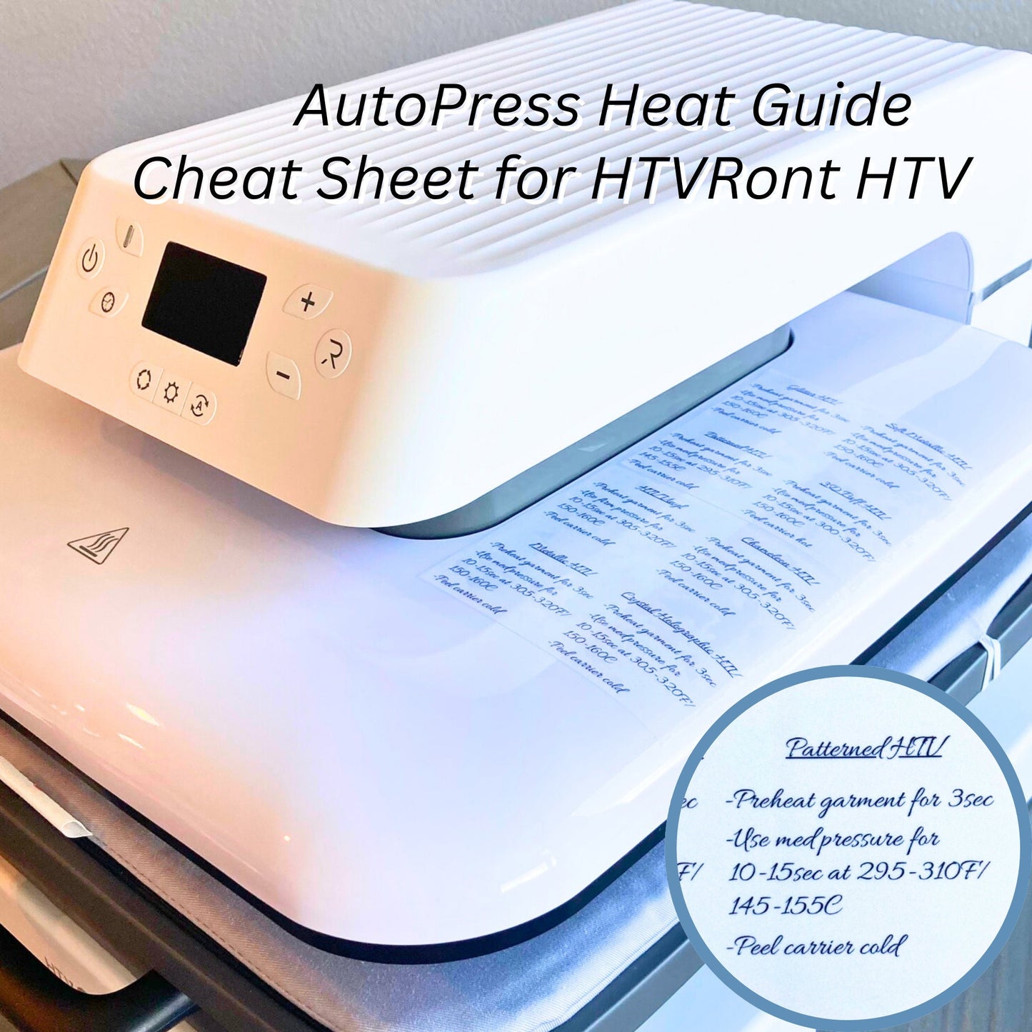 Auto Press Heat Guide Cheat Sheet Sticker for HTVRont HTV, Beginners Guide Temperature Settings, Material Iron on Time Description